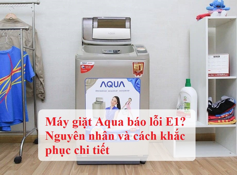 loi e1 may giat aqua