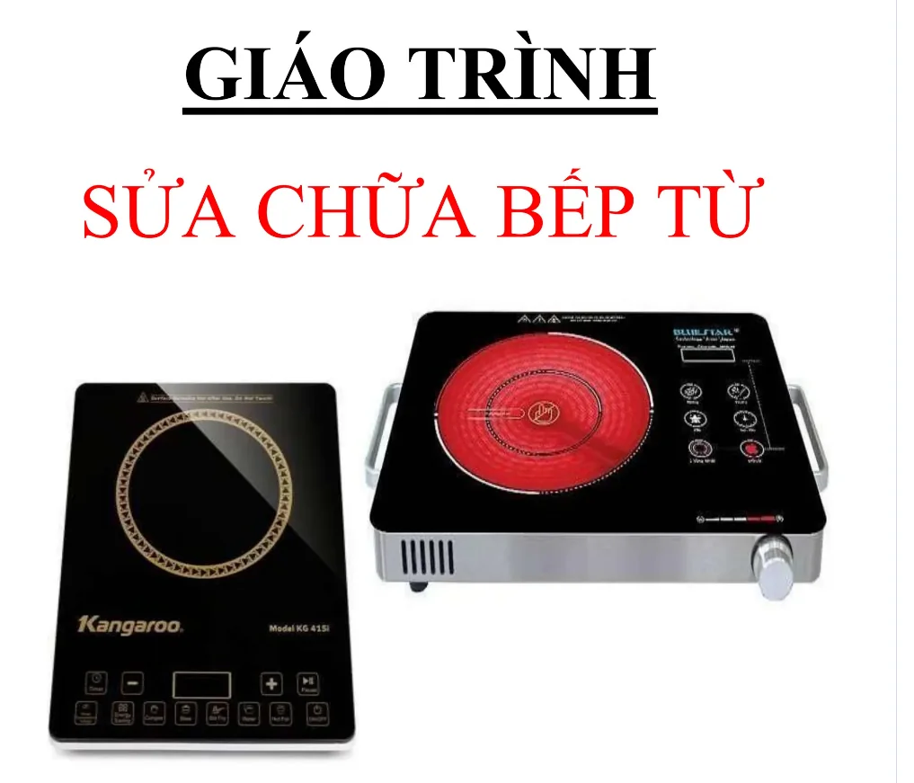Giáo trình sửa bếp từ