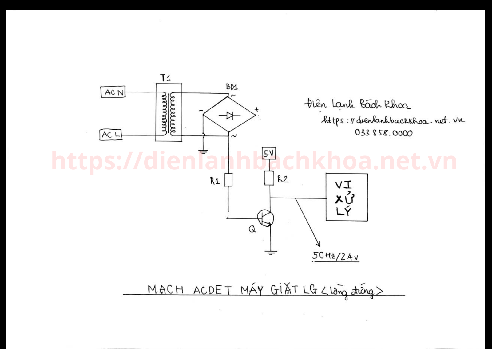 Sửa Máy Giặt Tại Nhà Hà Nội – Báo Giá Trước, Bảo Hành 6 Tháng Sơ đồ mạch ACDET máy giặt LG lồng đứng vẽ tay: biến áp T1, cầu đi ốt BD1, trở R1 R2 và transistor đưa tín hiệu 50Hz về vi xử lý